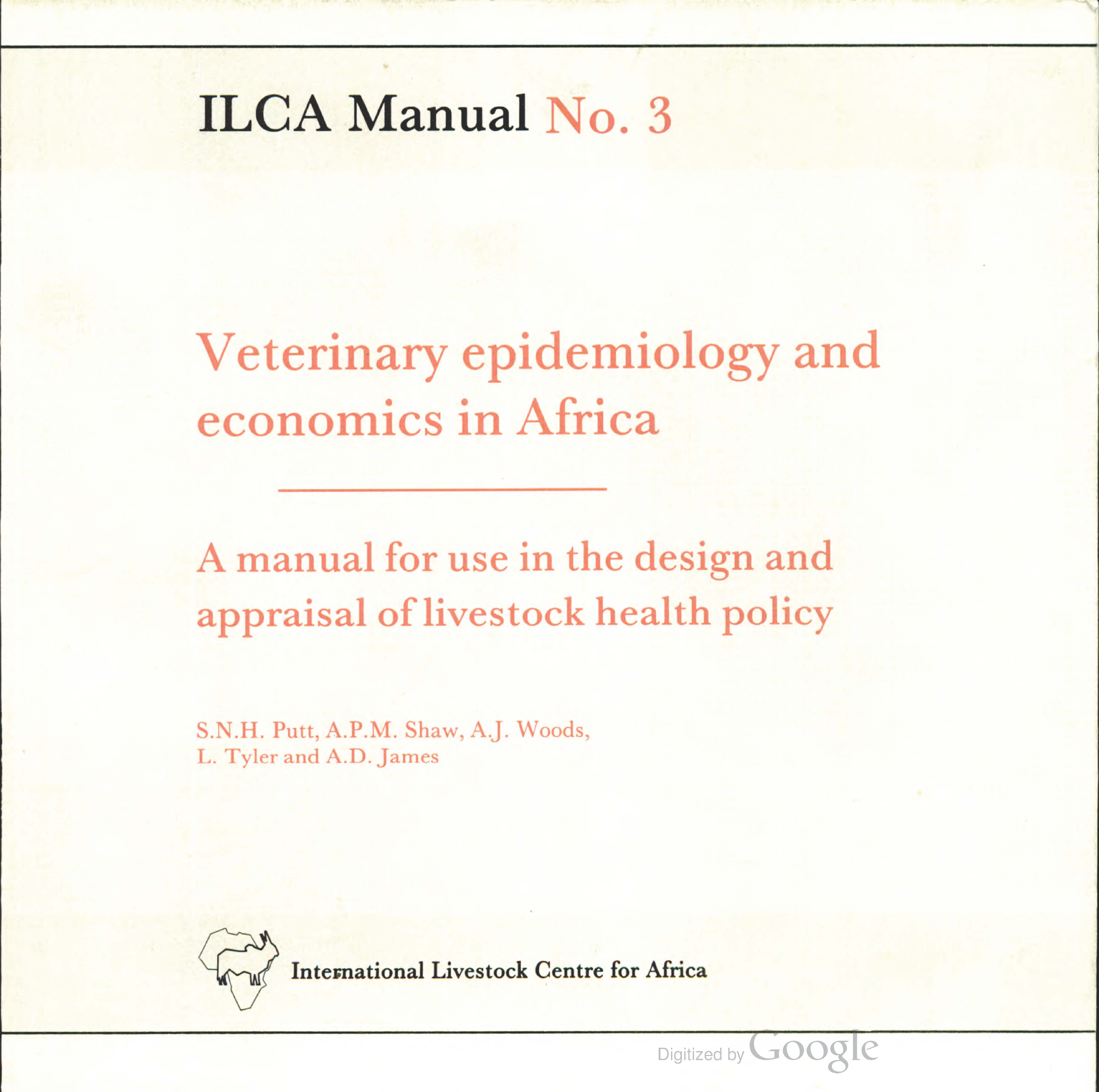 Veterinary epidemiology and economics in Africa. A manual for use