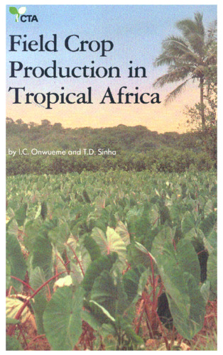 Field crop production in tropical Africa