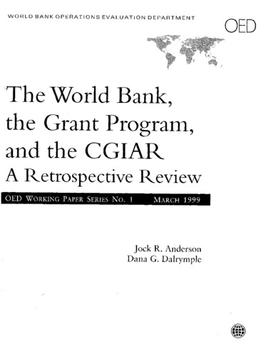 The World Bank, the Grant Program, and the CGIAR: A Retrospective 