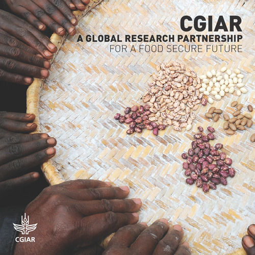CGIAR A Global Research Partnership for a Food Secure Future