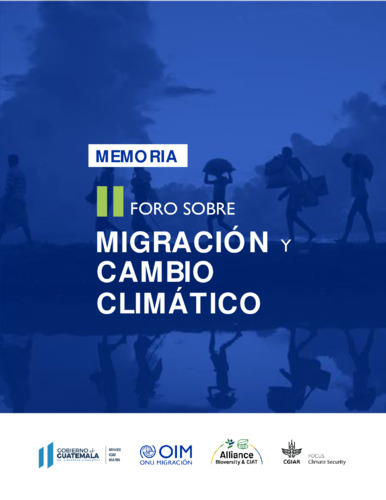 Memoria II Foro sobre Migración y Cambio Climático