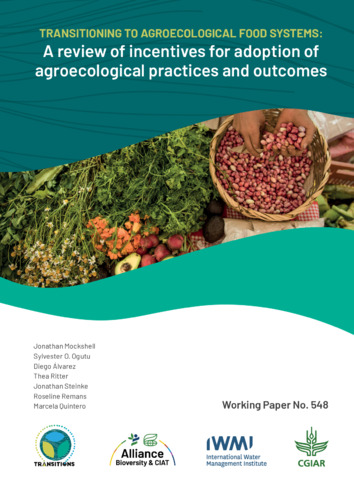 Transitioning To Agroecological Food Systems: A Review Of Incentives ...