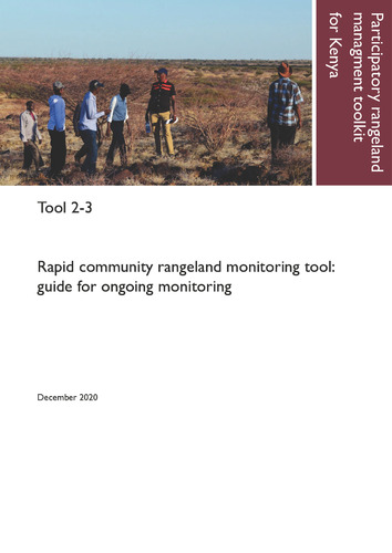Participatory rangeland management toolkit for Kenya, Tool 2-3: Rapid ...